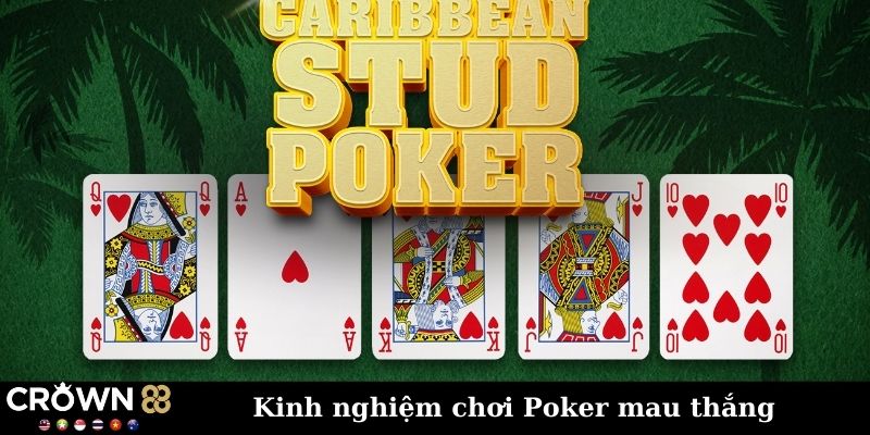 Kinh nghiệm chơi poker mau thắng